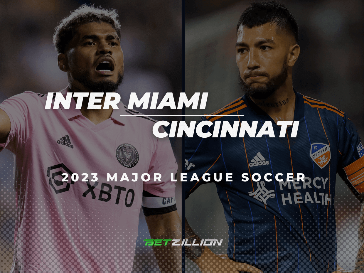 Inter Miami Vs FC Cincinnati MLS 2023 Betting Tips Predictions