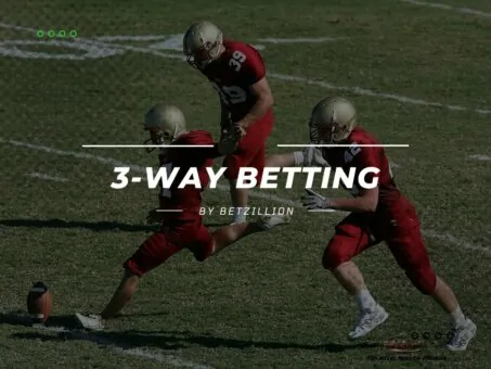 3 Way Bets
