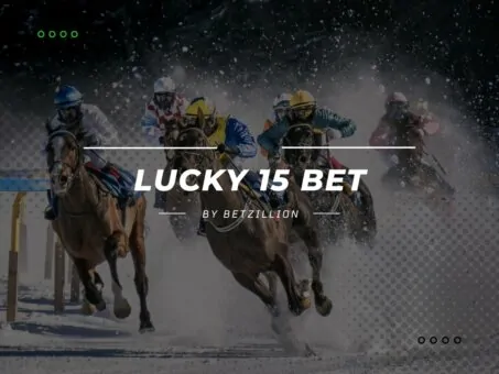 Lucky 15 Bet