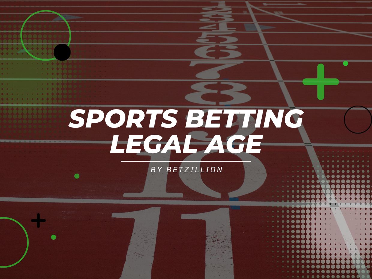 Legal Sports Betting Age
