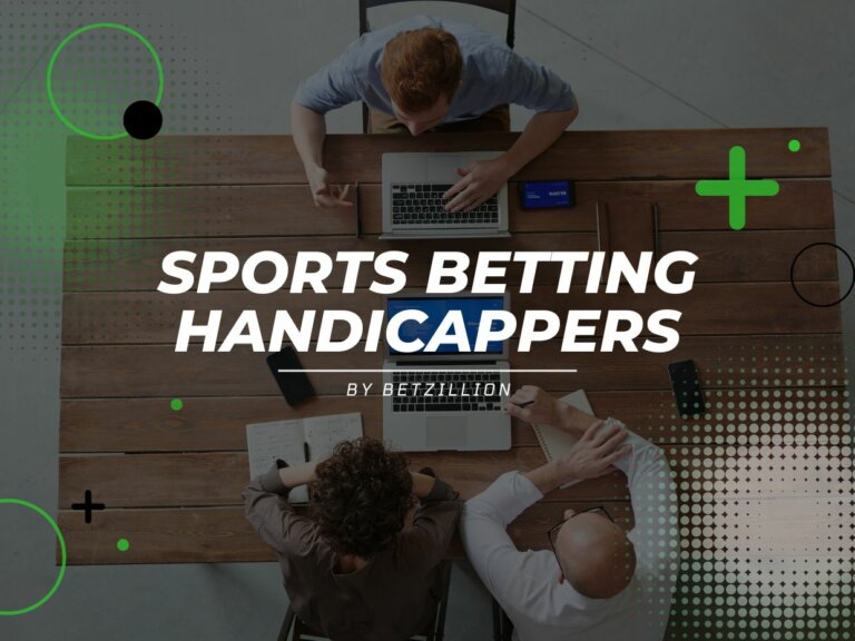 What Is a Sports Handicapper? Top Sports Betting Handicappers and Pick