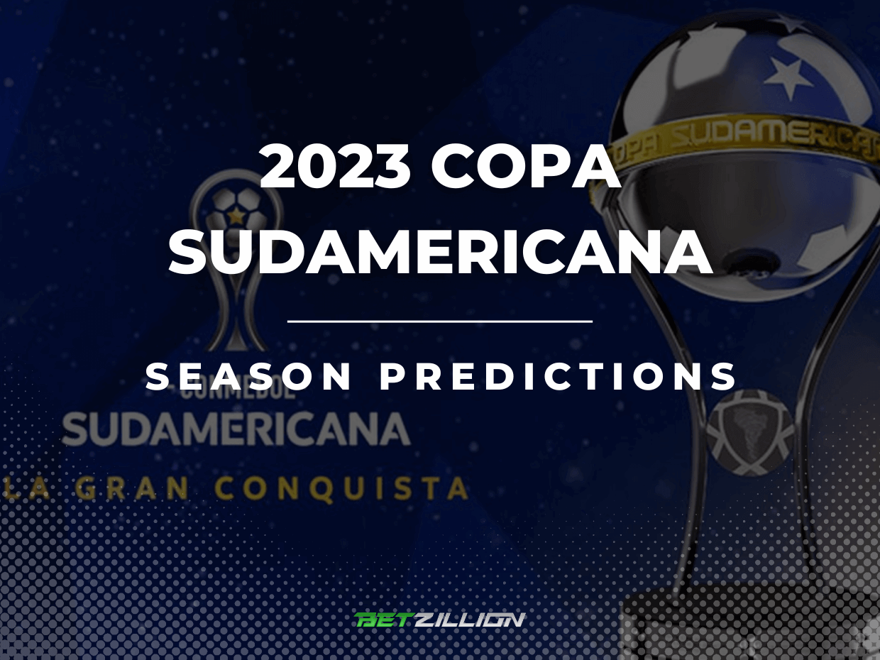 2023 Copa Sudamericana Betting Tips, Odds & Season Predictions