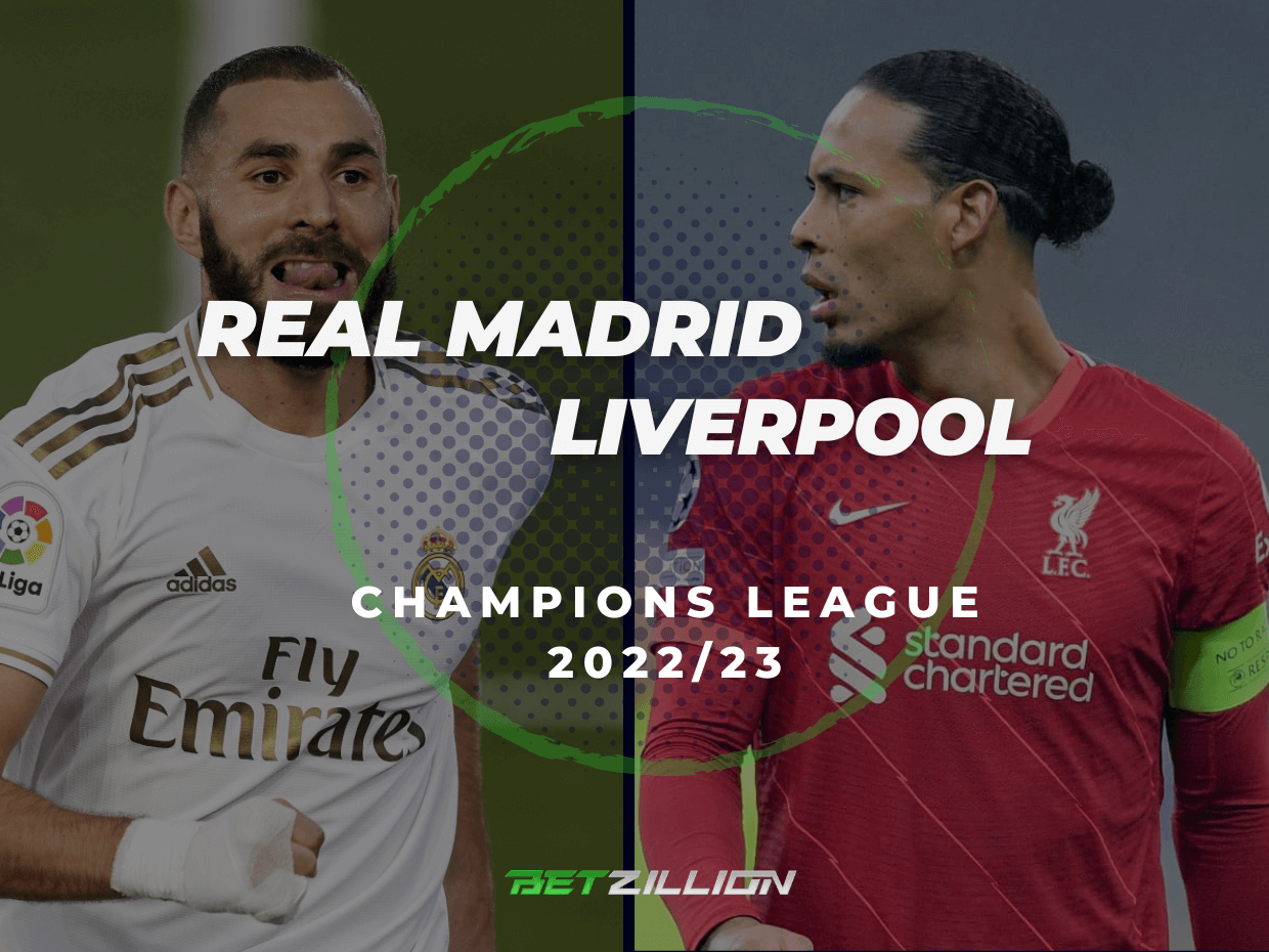 Real Madrid vs Liverpool Betting Tips & Predictions (2022/23 UEFA Champions League)