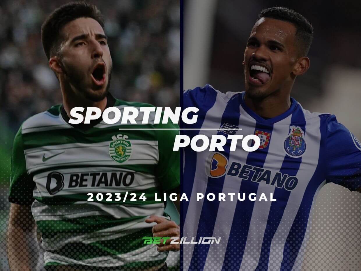 Sporting vs Porto (2023/24 Liga Portugal) Betting Tips & Predictions