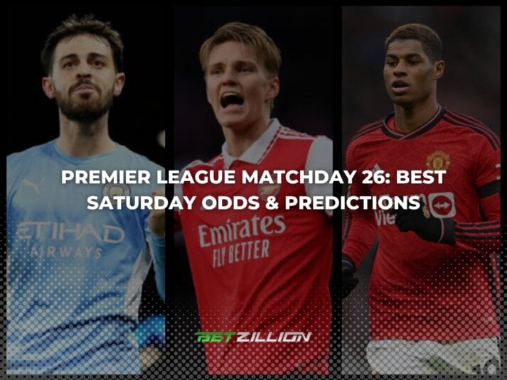 Best 23/24 EPL Betting Tips & Odds for Saturday Matches in Gameweek 26