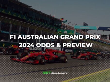 Formula 1 Australian Grand Prix 2024 Winner Betting Odds Preview