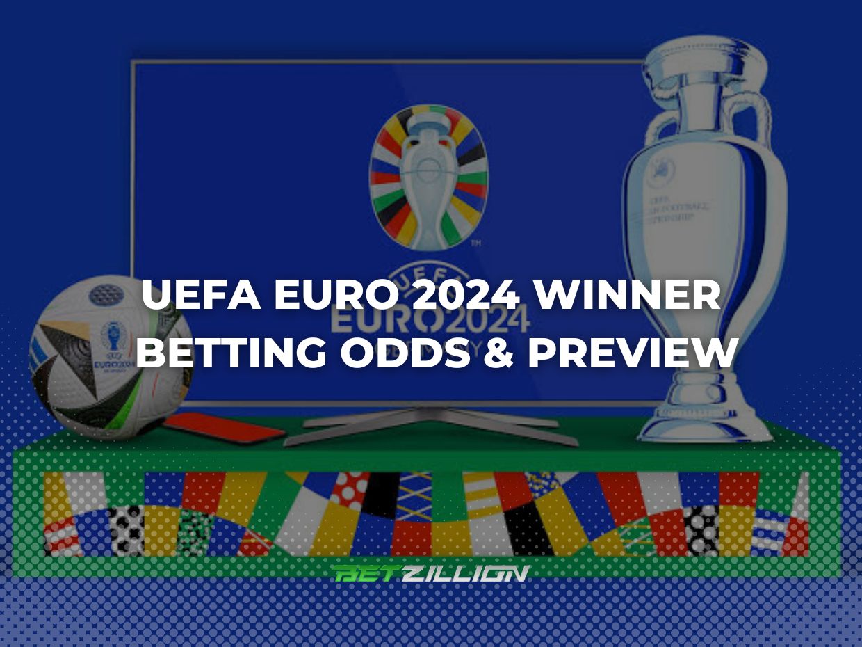 UEFA Euro 2024 Betting Odds & Championship Key Info [March 2024]