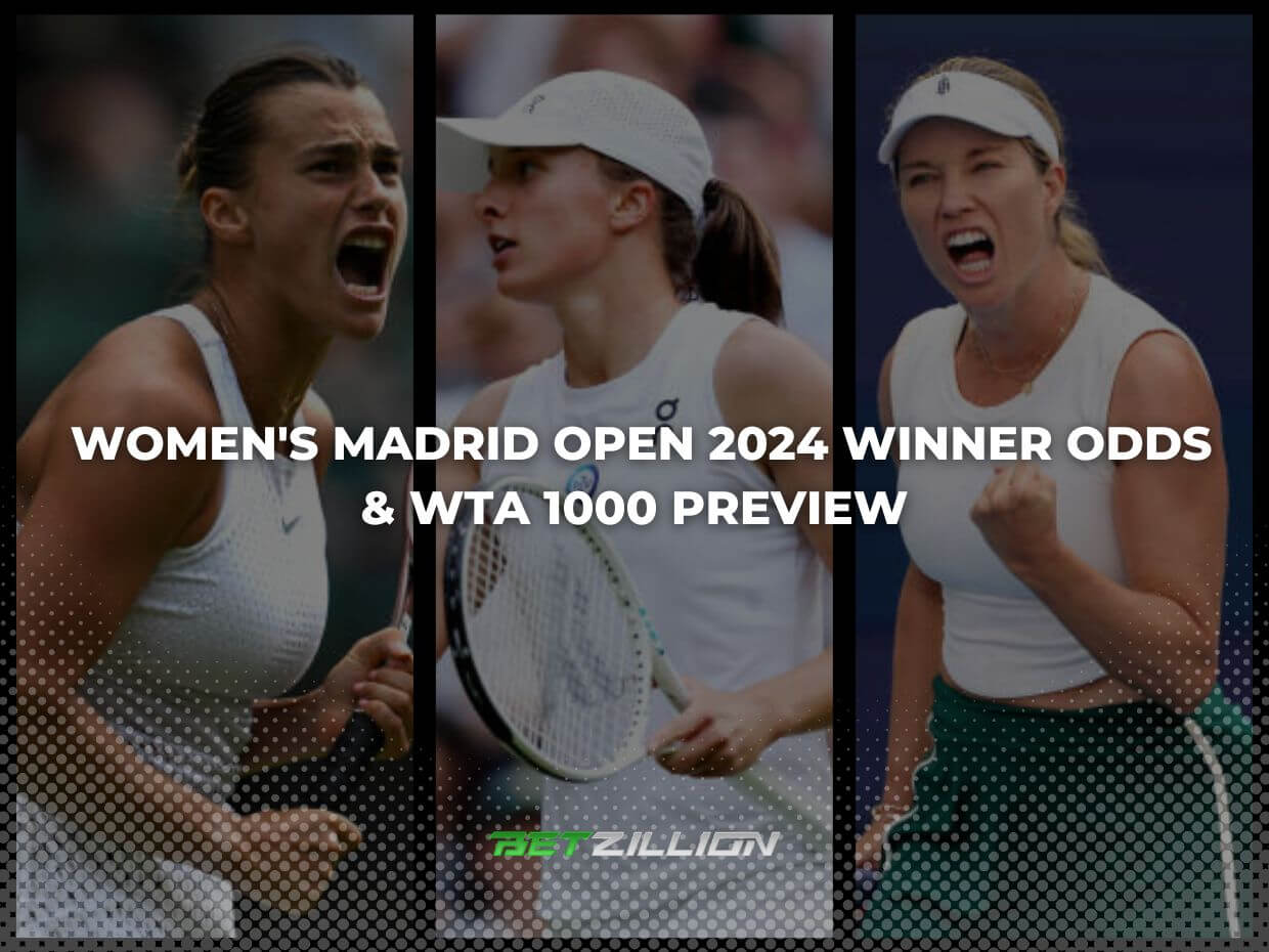 2024 WTA Madrid Open Tennis Winner Odds & Tournament Preview [April 2024]