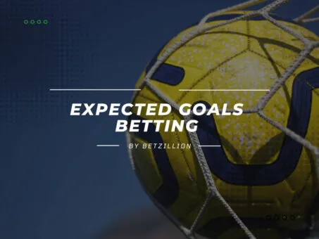 Expected Goals Betting