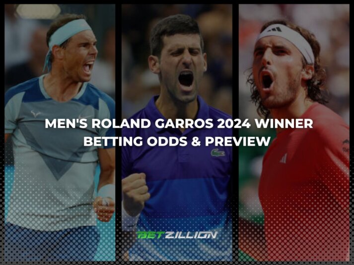 ATP French Open 2024 Winner Odds & Grand Slam Preview