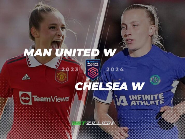 23/24 WSL, Man United W vs Chelsea W Predictions & Tips