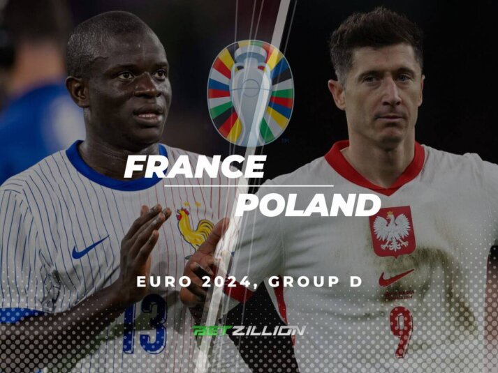 France Vs. Poland Betting Predictions & Winning Odds (UEFA EURO 2024 Group D)