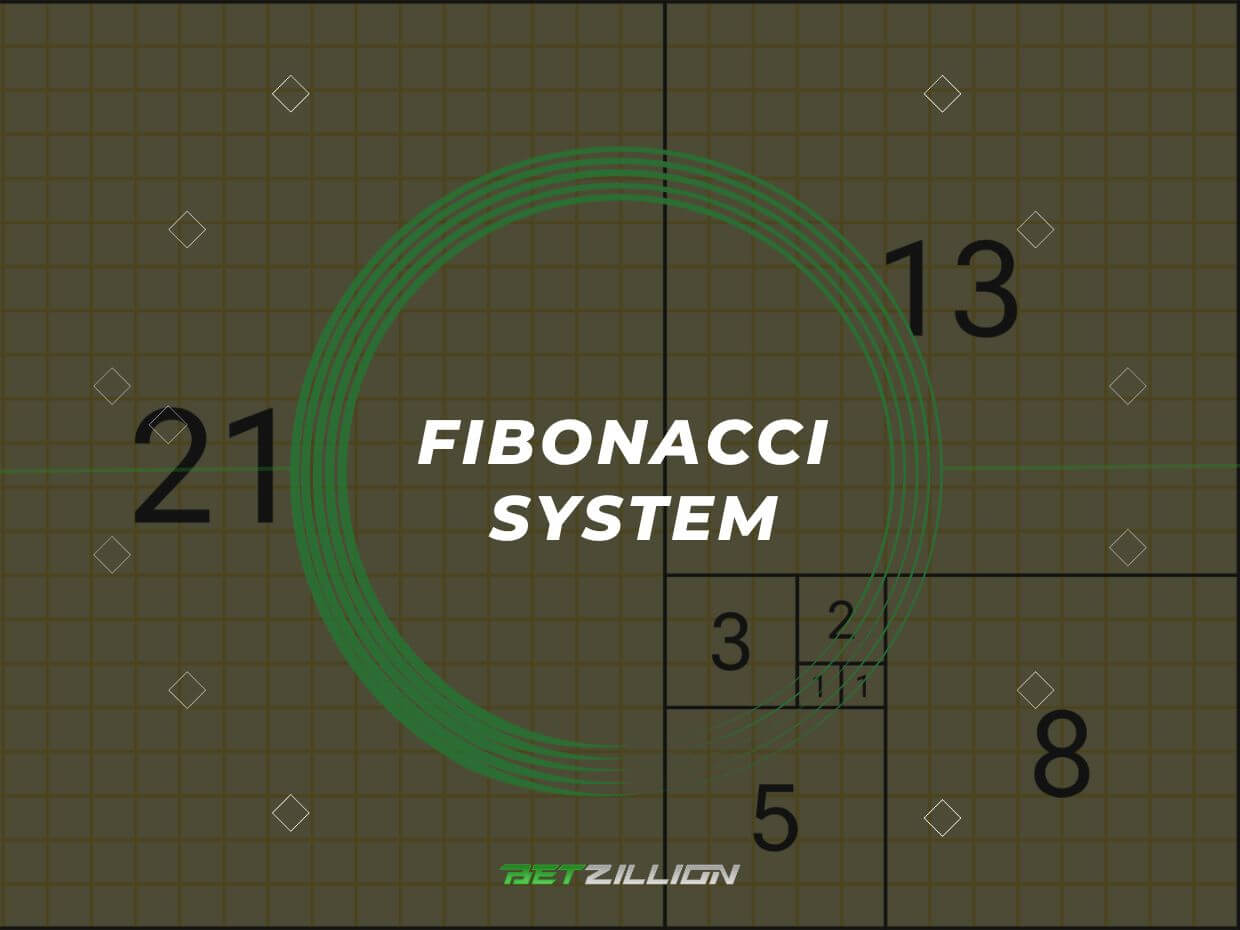 Fibonacci Betting System