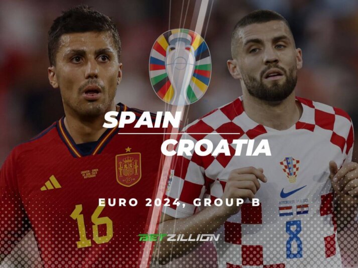 Spain Vs. Croatia Betting Predictions & Winning Tips (UEFA Euro 2024 Group B)