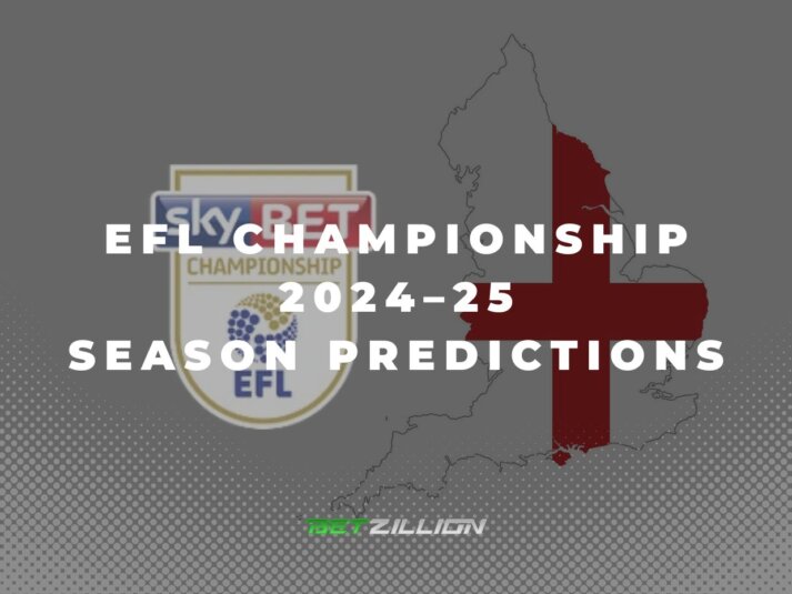 2024/25 English Championship Season Predictions & Betting Odds