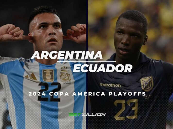 Argentina Vs. Ecuador Betting Predictions & Football Tips (Copa America 2024 Playoffs)