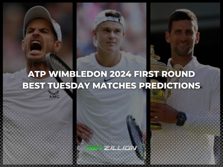 Best Men's Wimbledon Betting Predictions & Odds for Tuesday (2 July)