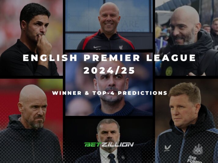 2024/25 English Premier League Winner & Top-4 Predictions