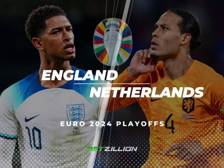 England Vs. Netherlands Betting Predictions & Winning Tips (UEFA Euro 2024 Playoffs)