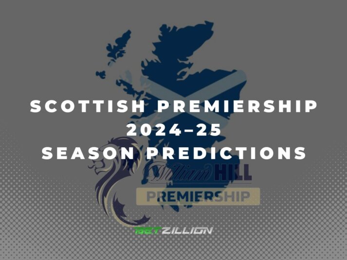 2024/25 Scottish Premiership Season Predictions, Winner Odds & Betting Tips