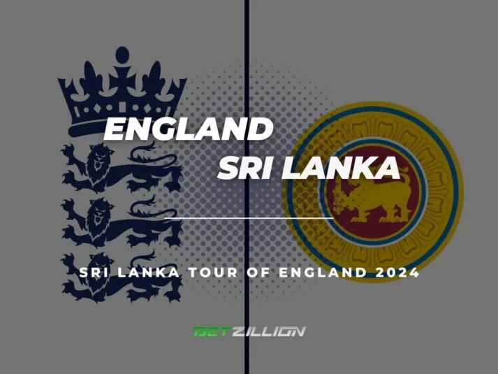 Sri Lanka Tour of England 2024 Betting Predictions & Odds