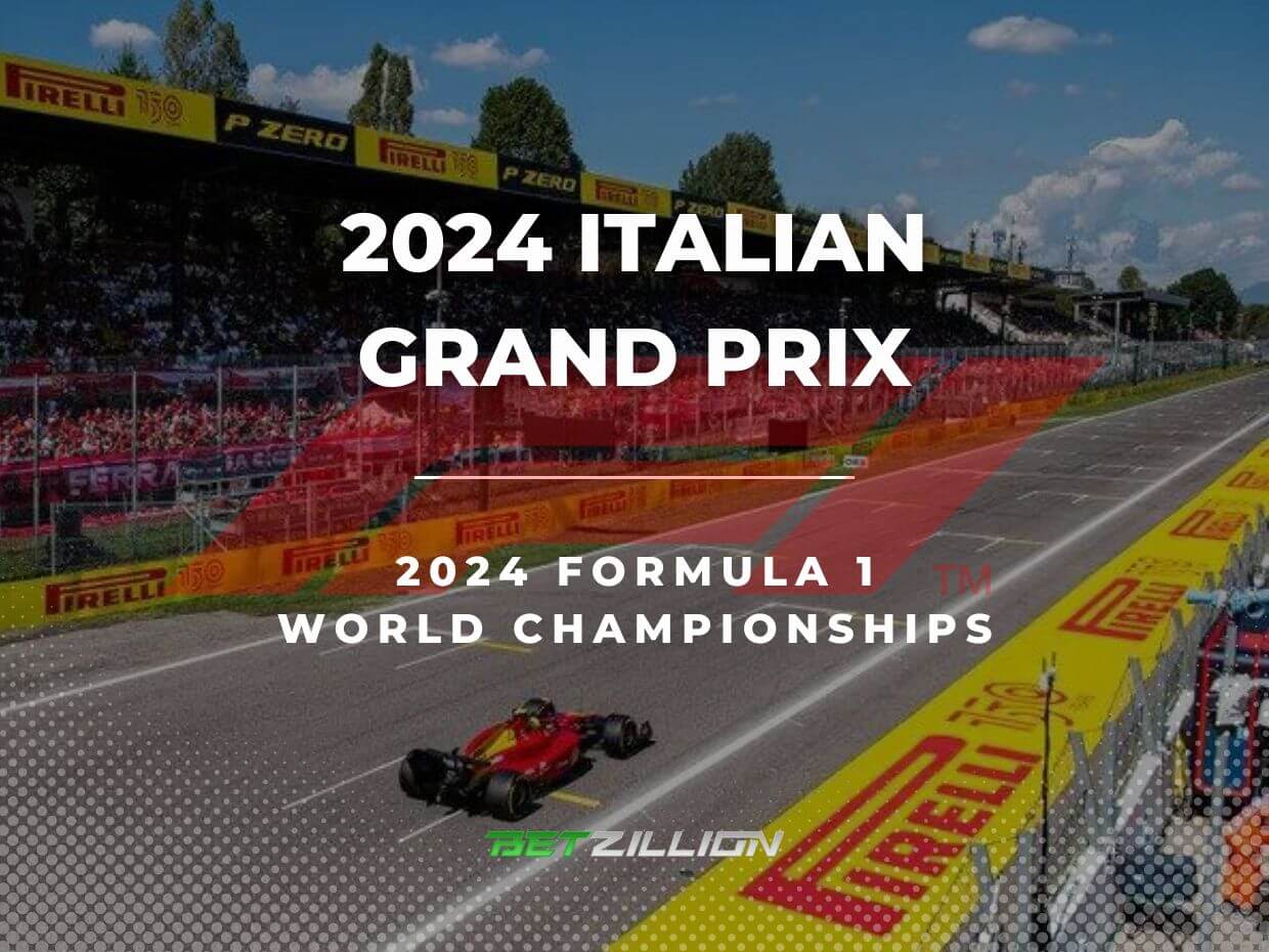 F1 Monza Grand Prix 2024 Betting Tips & Predictions