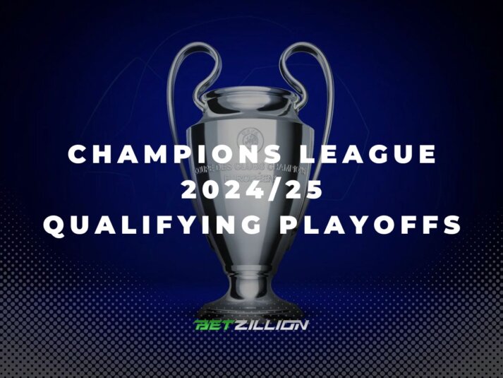 UCL 24/25 Qualifying Playoffs Betting Predictions