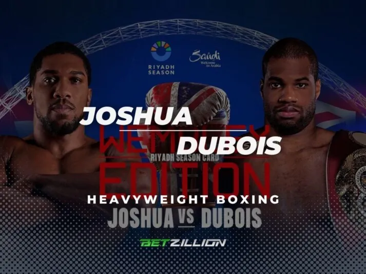 Anthony Joshua vs Daniel Dubois Fight Picks & Betting Odds