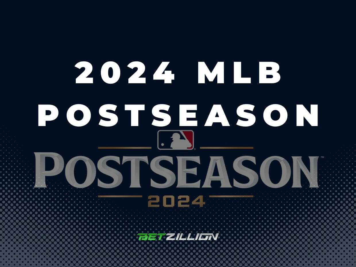 2024 Major League Baseball Postseason Betting Predictions