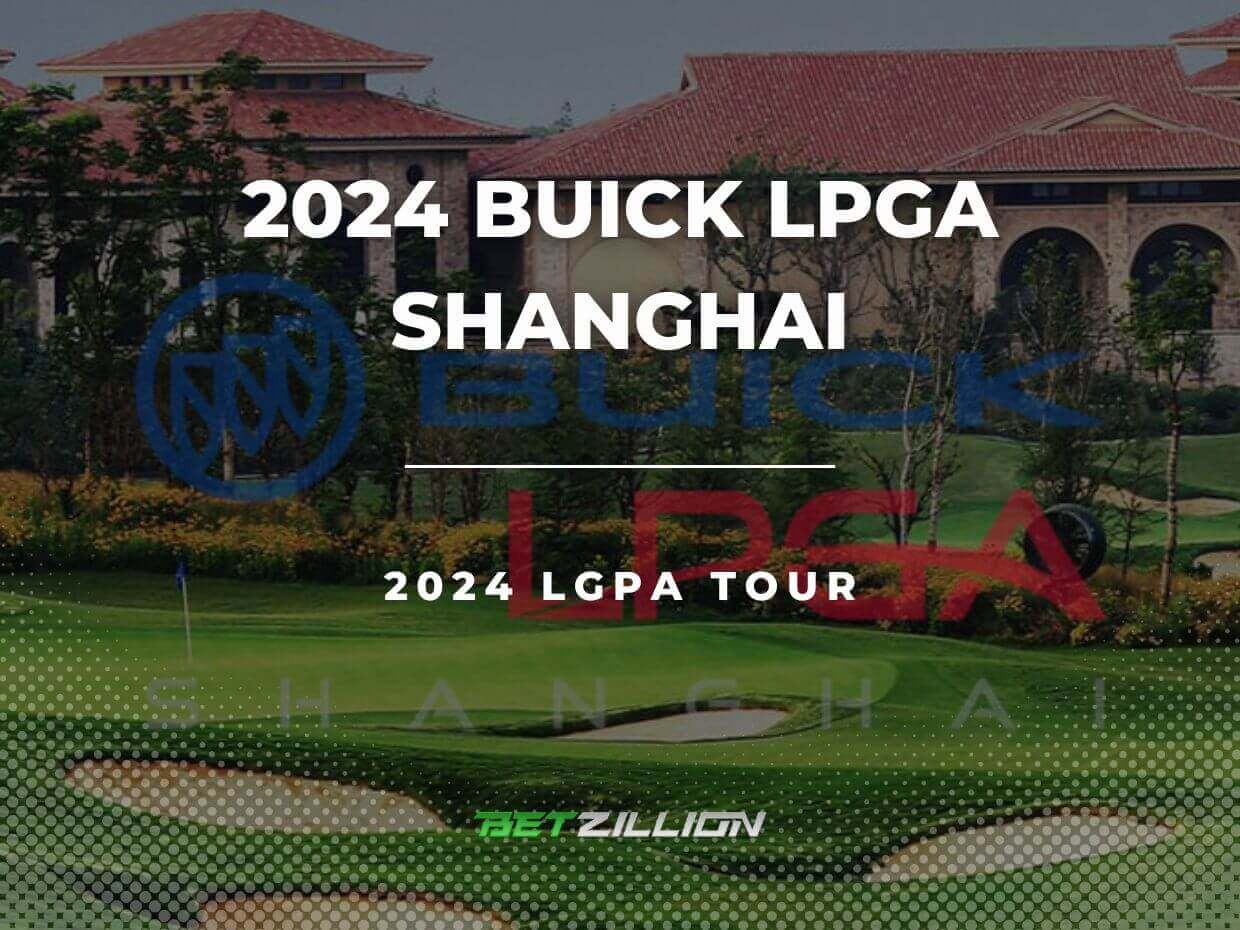 LPGA 2024 Buick Shanghai Predictions & Betting Odds