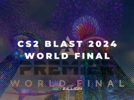 CS2 BLAST 2024 Premier World Final