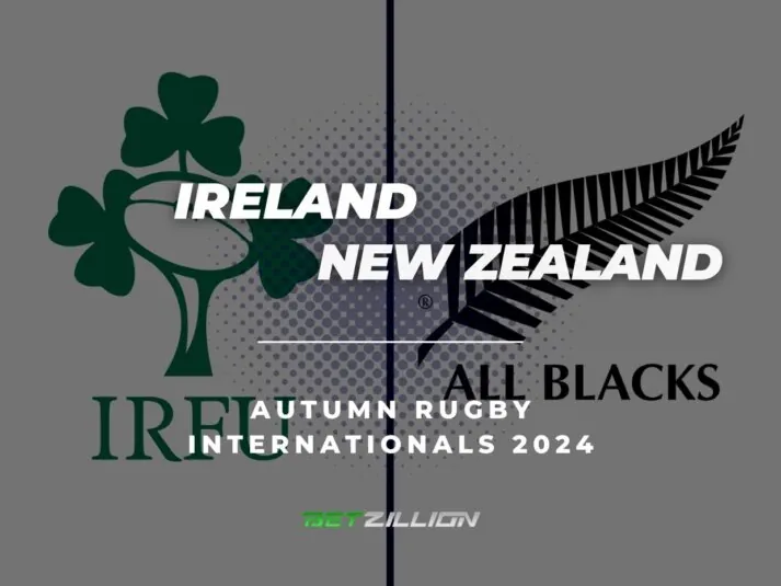 Rugby Union Ireland vs New Zealand Predictions & Betting Odds (Autumn Rugby Internationals 2024)