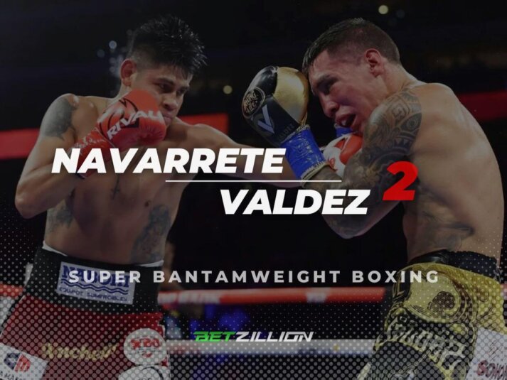 Emanuel Navarrete Vs. Oscar Valdez 2 Fight Picks & Betting Predictions (Super Bantamweight)