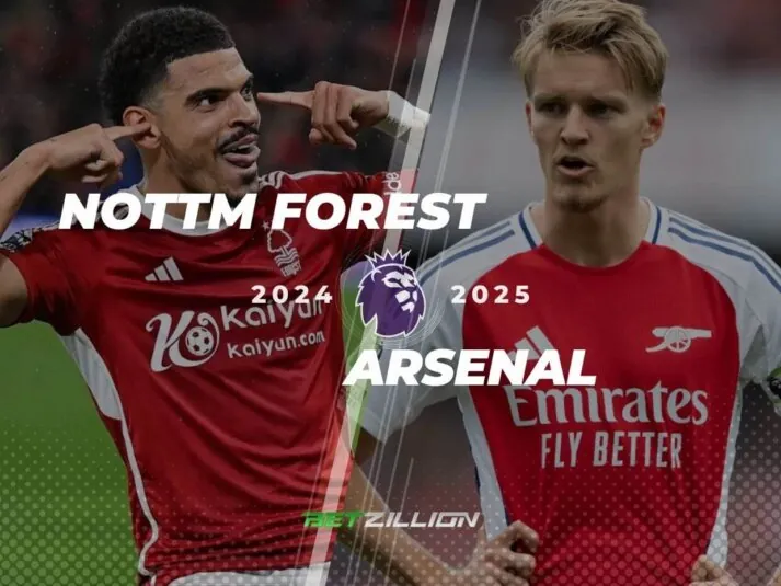 Nottm Forest Vs. Arsenal Predictions & Betting Odds (English Premier League 2024/25)