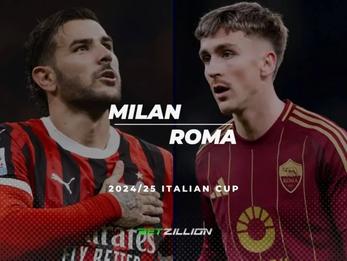 Milan Vs. Roma Predictions & Betting Odds (Italian Cup 2024-25)