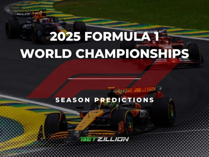 2025 Formula 1 World Championship Season Predictions & Betting Odds