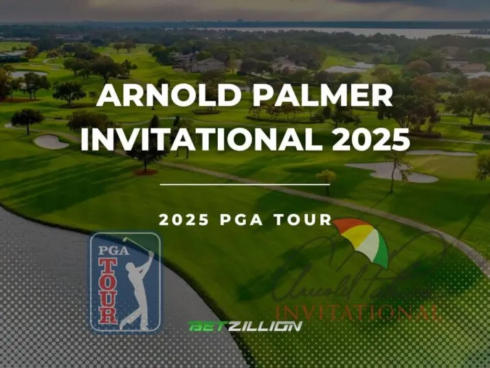 2025 Arnold Palmer Invitational Predictions & Betting Odds (2025 PGA Tour)