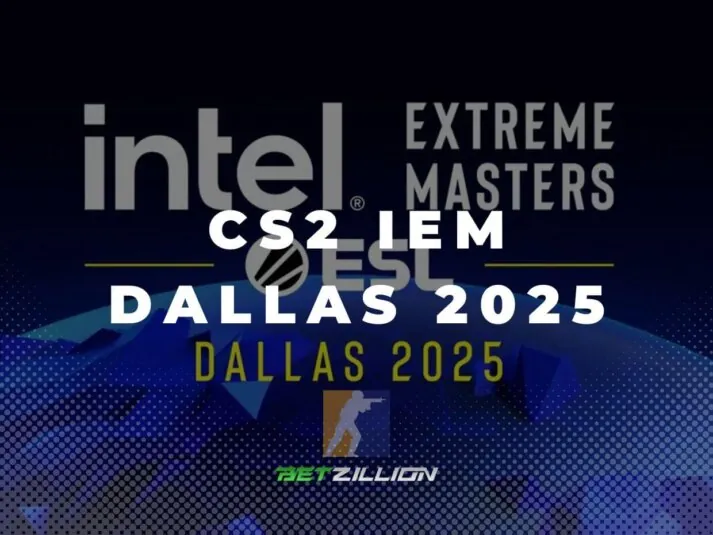 Counter-Strike 2 IEM Dallas 2025 Betitng Tips 2025 CS2 IEM Dallas Predictions & Betting Odds