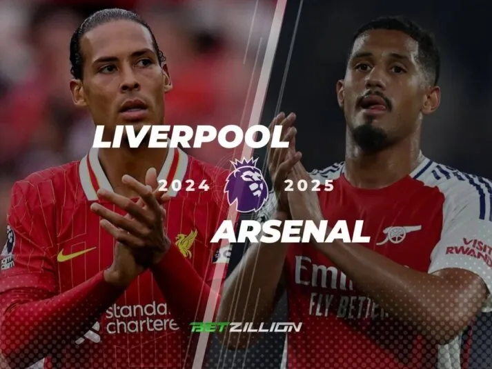 EPL 24-25, Liverpool – Arsenal Betting Tips Liverpool Vs. Arsenal Predictions & Betting Odds (English Premier League 2024/25)