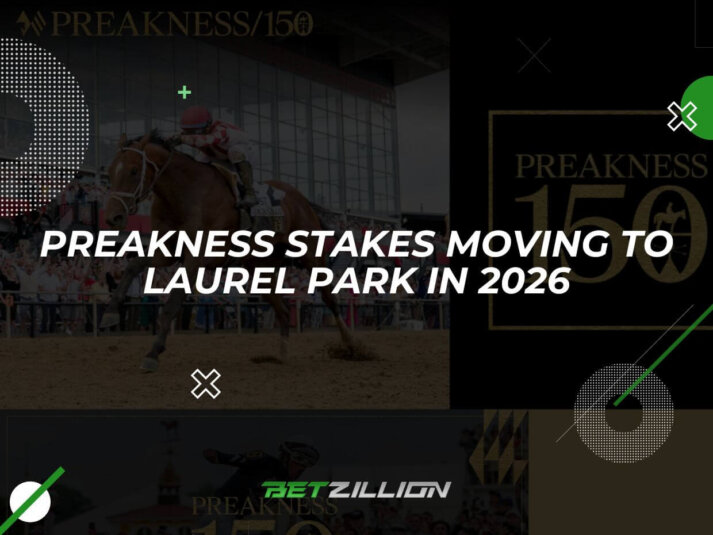 Preakness Stakes to Relocate to Laurel Park Preakness Stakes to Relocate to Laurel Park in 2026 Amid Pimlico Renovation