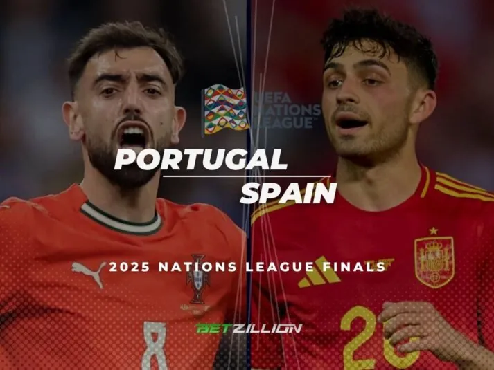 NL Finals 2025, Portugal – Spain Betting Tips Portugal Vs. Spain Predictions & Betting Odds (2025 UEFA Nations League Finals)