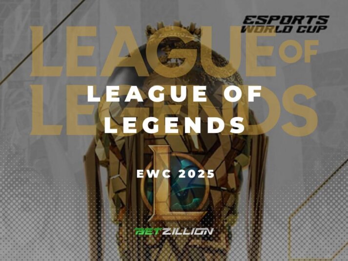 LoL 2025 Esports World Cup Betting Tips EWC 2025 League of Legends Predictions & Betting Odds
