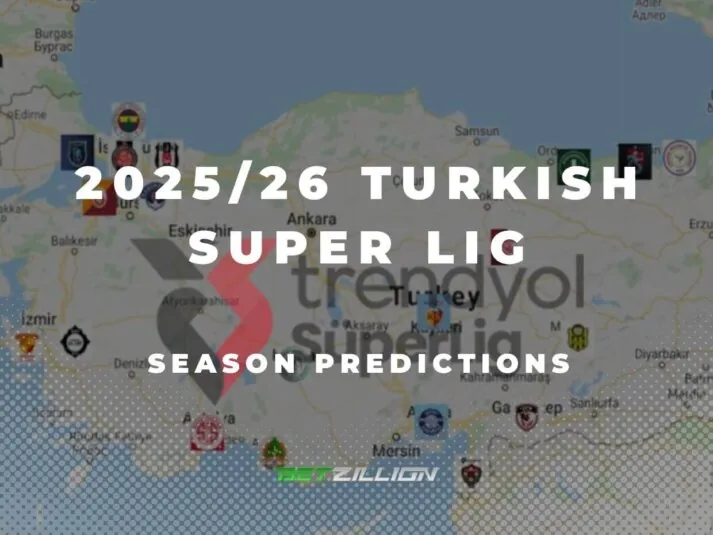 2025-26 Turkish Super Lig Season Predictions & Betting Odds