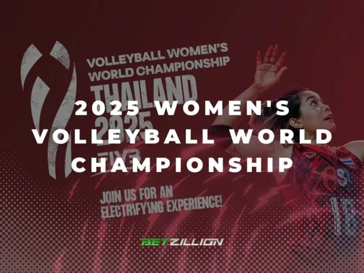 FIVB 2025 Women's Volleyball World Championship Predictions & Betting Odds