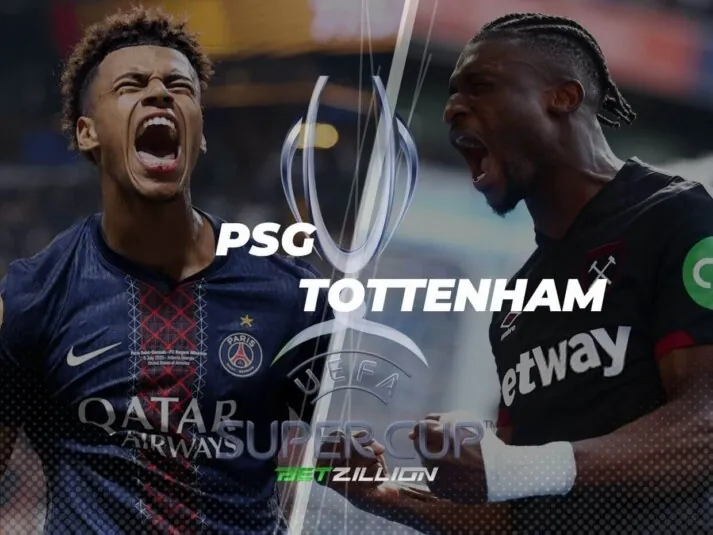 UEFA Supercup 2025, PSG – Tottenham Betting Tips PSG Vs. Tottenham Predictions & Betting Odds (UEFA Super Cup 2025)