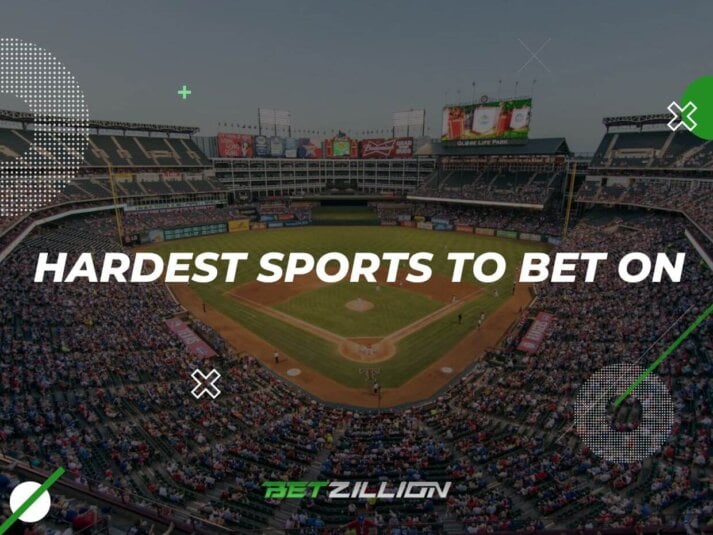 Hardest Sports to Bet on