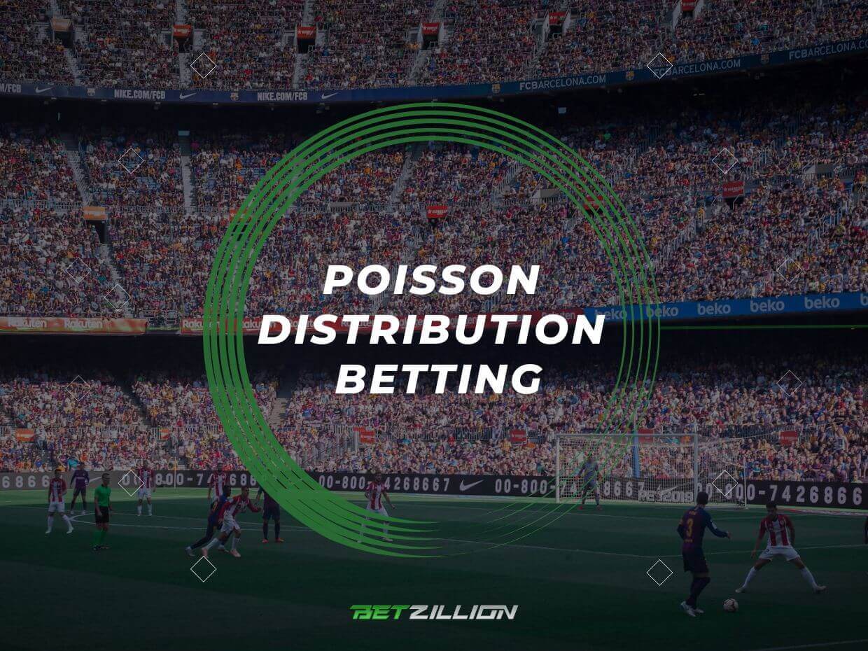 Poisson Distribution Betting