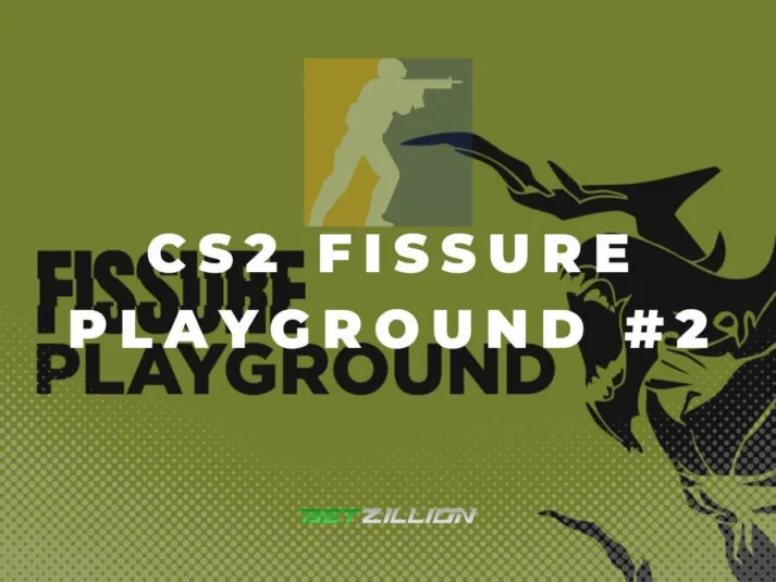 Counter-Strike 2 FISSURE Playground 2 Betting Tips CS2 Fissure Playground #2 Predictions & Betting Odds
