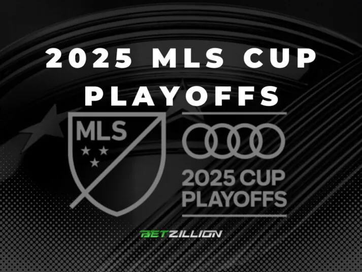 2025 MLS Cup Playoffs Betting Tips 2025 Major League Soccer Cup Playoffs Predictions & Betting Odds