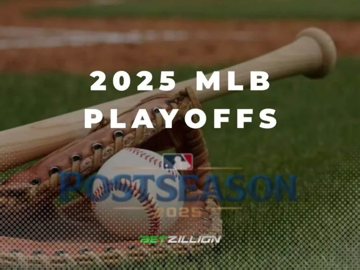 Major League Baseball 2025 Playoffs Predictions & Betting Odds